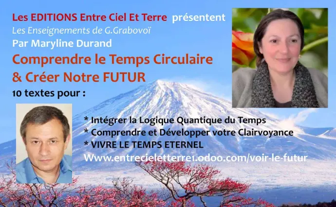 Piloter le Futur et Naviguer dans le Temps