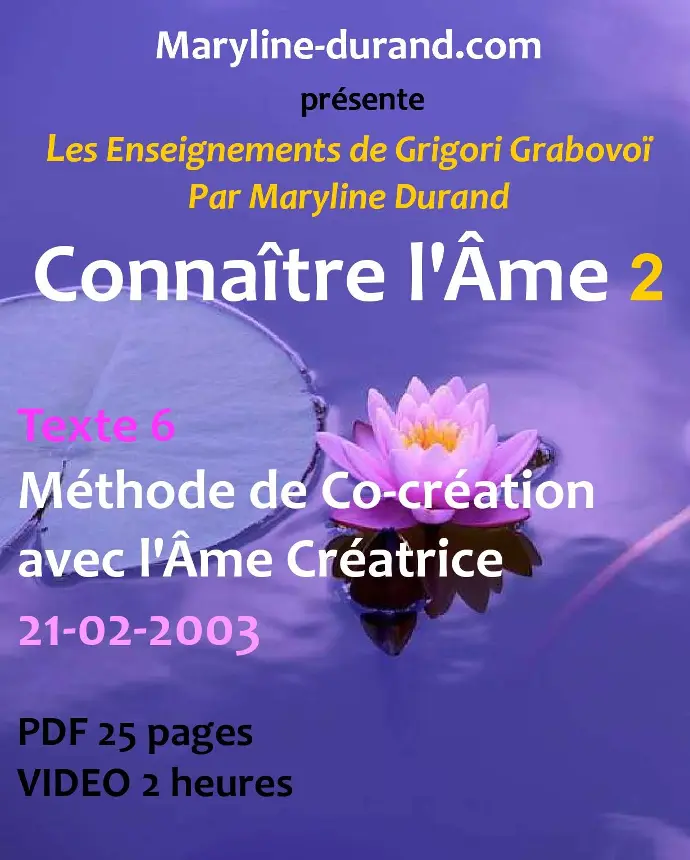 Méthode de co-création avec l'âme créatrice * Texte 6 *