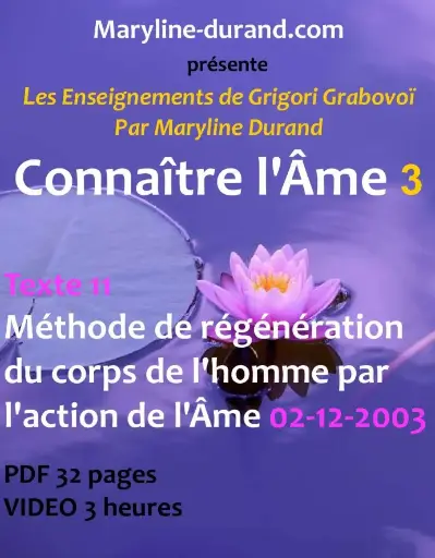 Méthode de régénération du corps de l'homme par l'action de l'Âme * Texte 11 * 